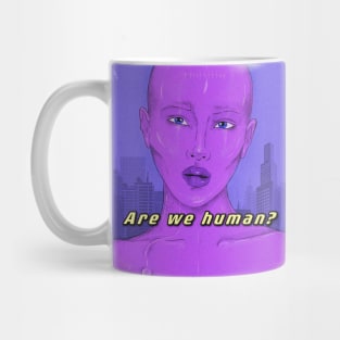 Are we human? Mug